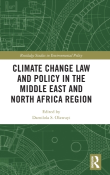 Climate Change Law and Policy in the Middle East and North Africa Region