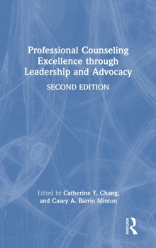 Image for Professional Counseling Excellence through Leadership and Advocacy
