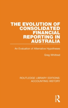 Image for The Evolution of Consolidated Financial Reporting in Australia