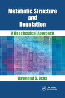 Metabolic Structure and Regulation