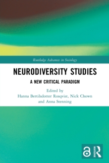 Neurodiversity Studies: A New Critical Paradigm