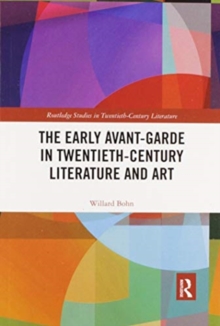 Image for The early avant-garde in twentieth-century literature and art