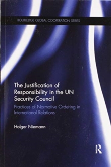 Justification of Responsibility in the UN Security Council
