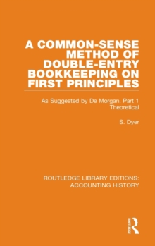 Common-Sense Method of Double-Entry Bookkeeping on First Principles