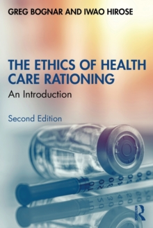 Image for The ethics of health care rationing  : an introduction