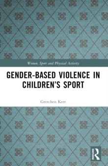 Gender-Based Violence in Children’s Sport