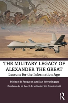 Image for The Military Legacy of Alexander the Great