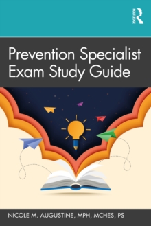 Prevention Specialist Exam Study Guide