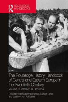 Image for The Routledge History Handbook of Central and Eastern Europe in the Twentieth Century