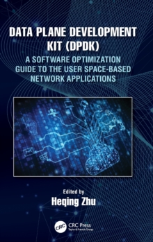 Data Plane Development Kit (DPDK)