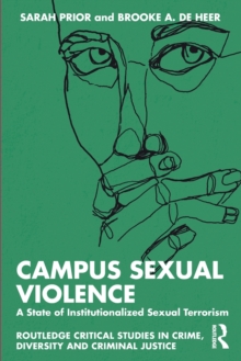 Image for Campus sexual violence  : a state of institutionalized sexual terrorism