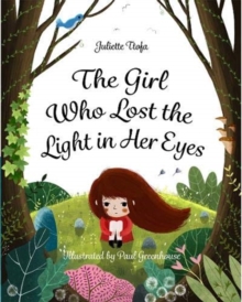 Image for The Girl Who Lost the Light in Her Eyes