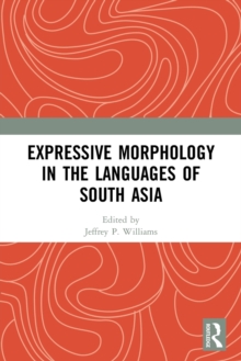 Expressive Morphology in the Languages of South Asia