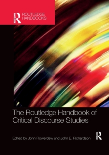 The Routledge Handbook of Critical Discourse Studies