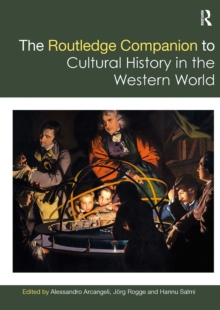 Routledge Companion to Cultural History in the Western World
