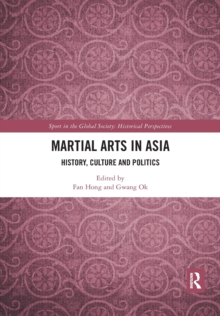 Image for Martial arts in Asia  : history, culture and politics