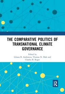 Image for The comparative politics of transnational climate governance