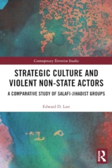 Image for Strategic Culture and Violent Non-State Actors