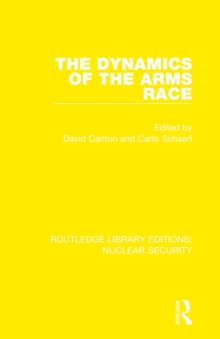 Image for The Dynamics of the Arms Race
