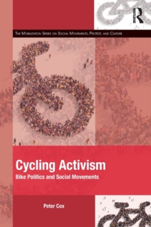 Cycling Activism: Bike Politics and Social Movements