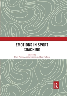 Image for Emotions in Sport Coaching