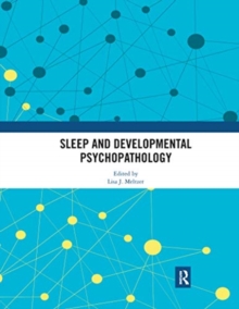 Image for Sleep and developmental psychopathology