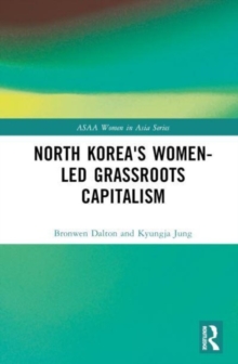 Image for North Korea's Women-led Grassroots Capitalism