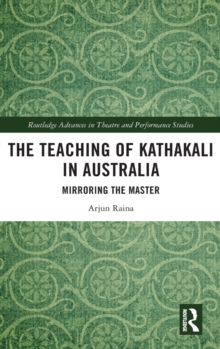 Image for The Teaching of Kathakali in Australia