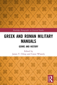 Greek and Roman Military Manuals