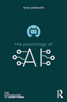 Image for The Psychology of Artificial Intelligence