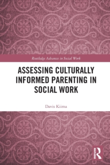 Assessing Culturally Informed Parenting in Social Work