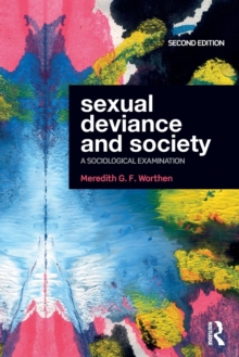 Image for Sexual deviance and society  : a sociological examination