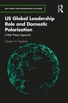 U.S. Global Leadership Role and Domestic Polarization