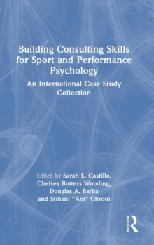 Image for Building Consulting Skills for Sport and Performance Psychology