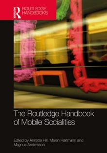 Image for The Routledge Handbook of Mobile Socialities