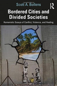 Bordered Cities and Divided Societies