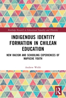 Image for Indigenous Identity Formation in Chilean Education