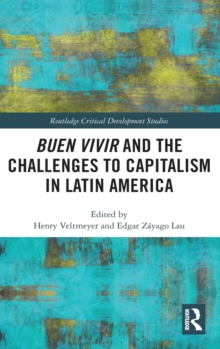 Image for Buen Vivir and the Challenges to Capitalism in Latin America