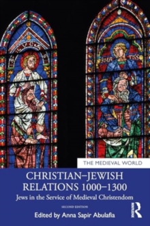Image for Christian–Jewish Relations 1000–1300