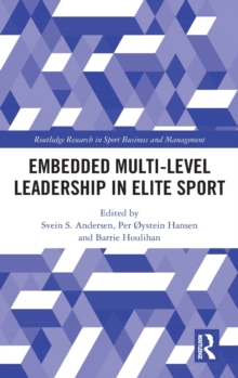 Image for Embedded Multi-Level Leadership in Elite Sport