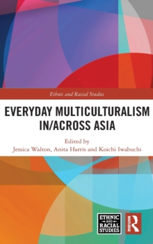 Image for Everyday Multiculturalism in/across Asia