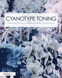Image for Cyanotype toning  : using botanicals to tone blueprints naturally