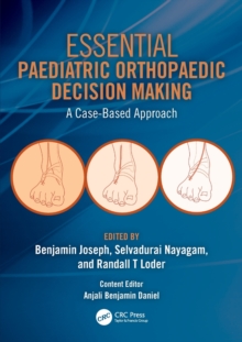 Essential Paediatric Orthopaedic Decision Making: A Case-Based Approach