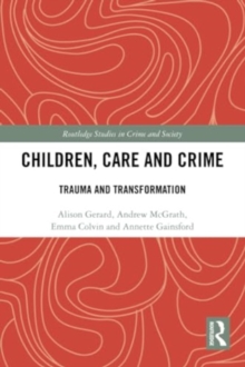 Image for Children, Care and Crime