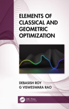 Image for Elements of Classical and Geometric Optimization