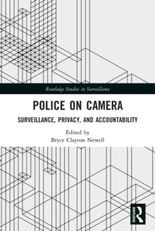Image for Police on camera  : surveillance, privacy, and accountability