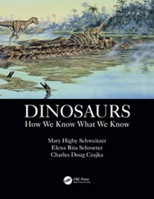 Image for Dinosaurs  : how we know what we know