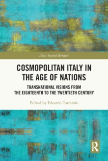 Cosmopolitan Italy in the Age of Nations
