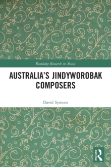 Australia’s Jindyworobak Composers