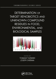 Image for Determination of Target Xenobiotics and Unknown Compound Residues in Food, Environmental, and Biological Samples